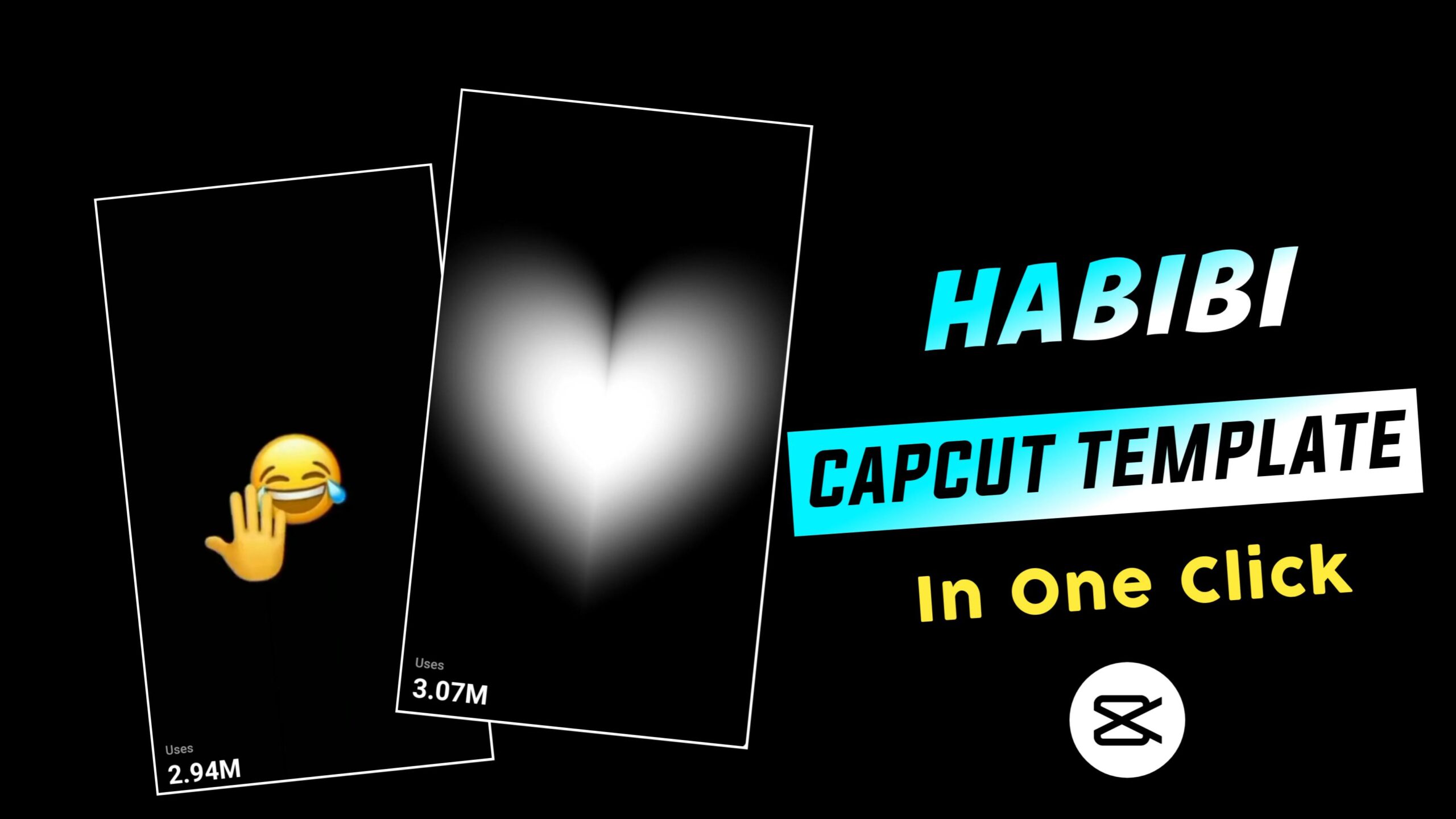 Habibi CapCut Template Links