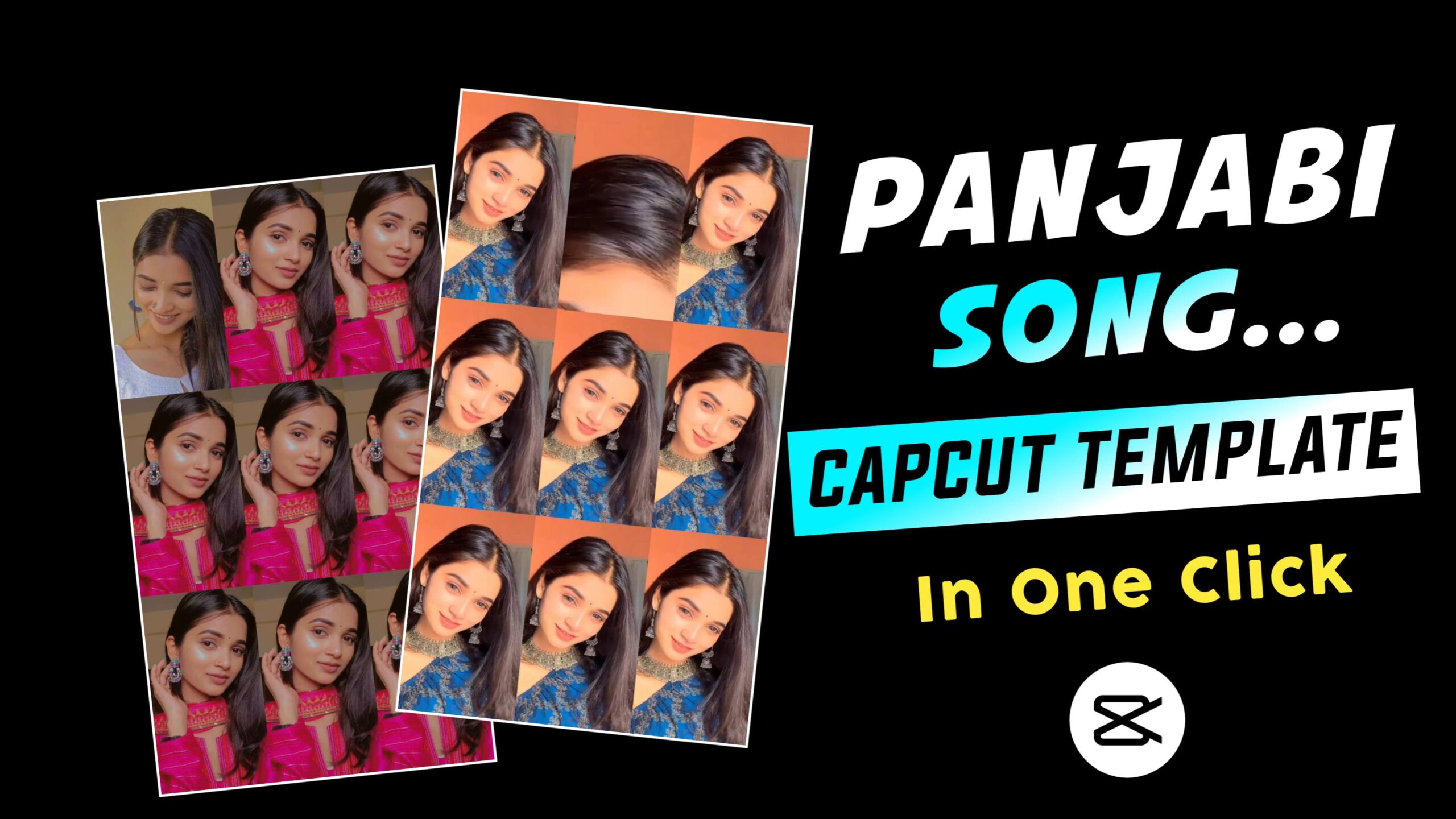 Punjabi Songs CapCut Template Link 2023