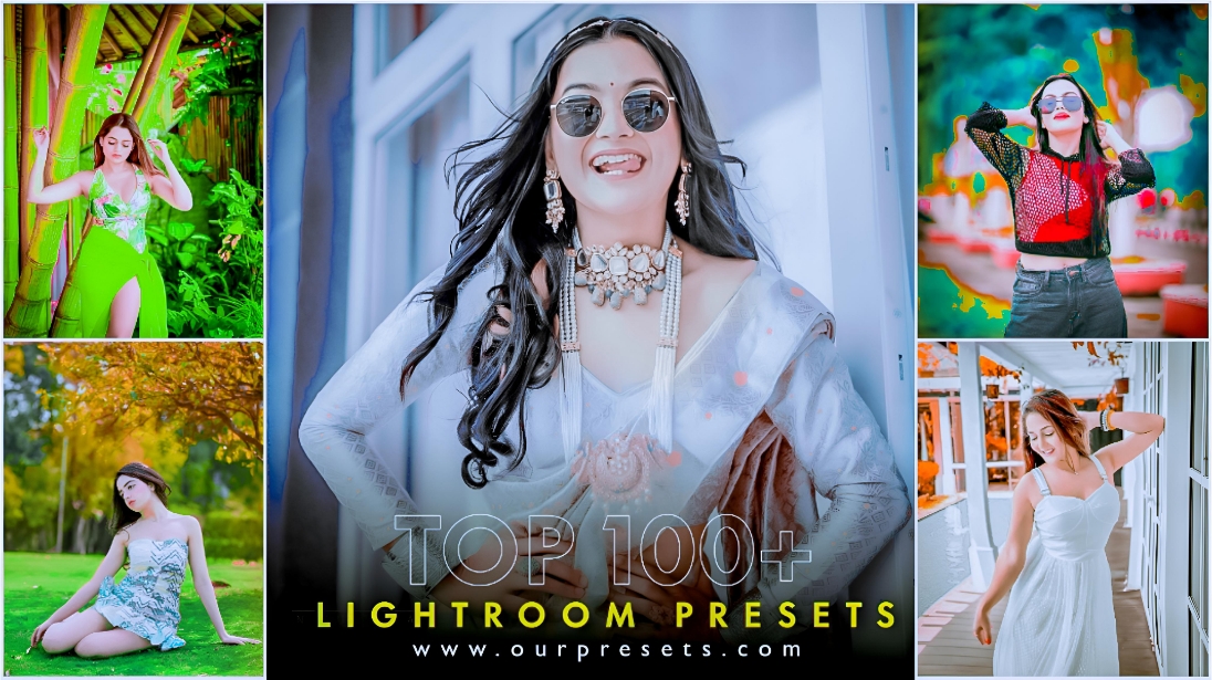 Top 100+ Lightroom Presets Download