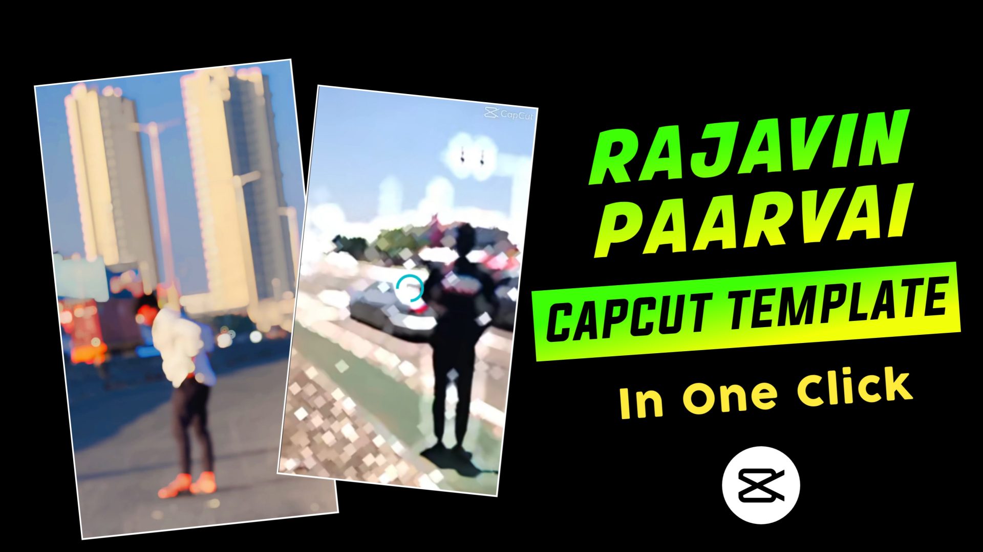 Rajavin Paarvai CapCut Template
