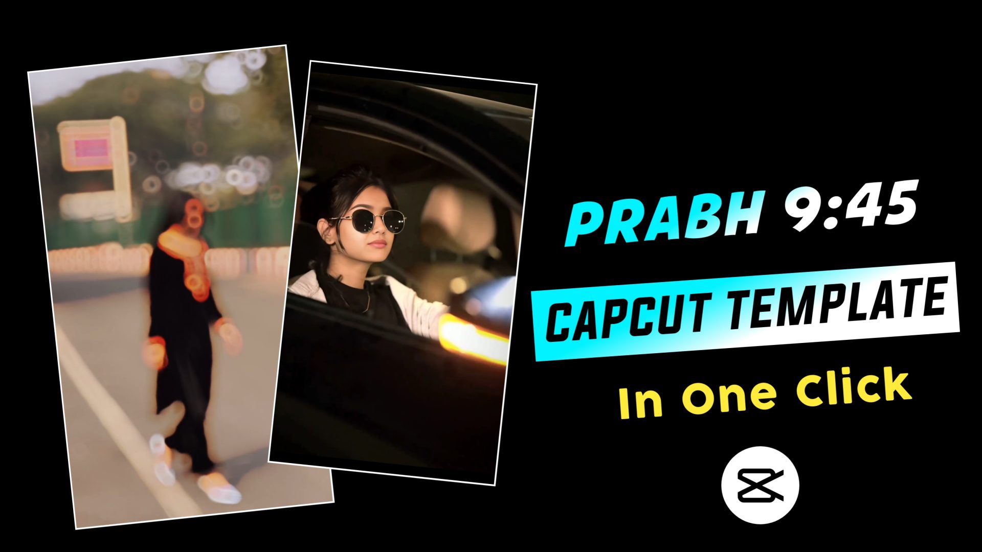 Prabh 945 CapCut Template Free